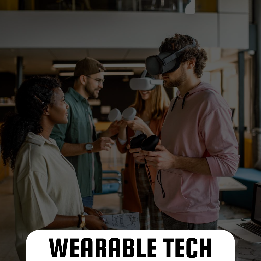 Wearable & Personal Tech